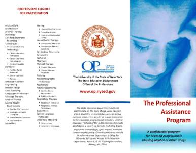 PROFESSIONS ELIGIBLE FOR PARTICIPATION Acupuncture  Nursing
