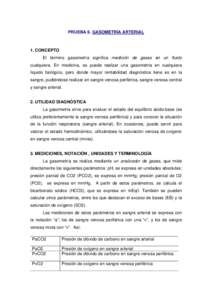 PRUEBA 6. GASOMETRÍA ARTERIAL  1. CONCEPTO