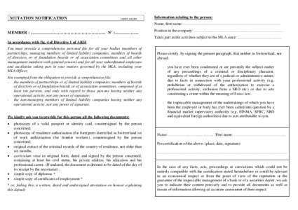 MUTATION NOTIFICATION  VERSIONInformation relating to the person: Name, first name: ……………..……………………………………………..……