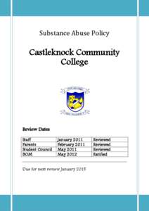 Substance Abuse Policy  Castleknock Community College  Review Dates