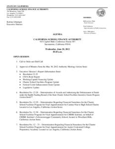 STATE OF CALIFORNIA CALIFORNIA SCHOOL FINANCE AUTHORITY 304 Broadway, Suite 550 Los Angeles, CA[removed]Telephone: ([removed]Fax: ([removed]