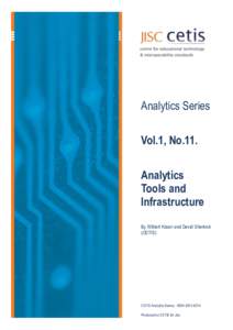 Analytics Series Vol.1, No.11. Analytics Tools and Infrastructure By Wilbert Kraan and David Sherlock
