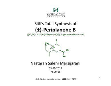 Still’s Total Synthesis of  (±)-Periplanone B