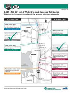167  Spring 2014 I[removed]NE 6th to I-5 Widening and Express Toll Lanes 228th St. SW