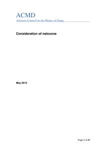 Advisory Council on the Misuse of Drugs - Naxolone Consideration Report May 2012