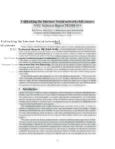 Unblocking the Internet: Social networks foil censors NYU Technical Report TR2008-918 Yair Sovran, Jinyang Li, Lakshminarayanan Subramanian Computer Science Department, New York University http://www.kspro.org