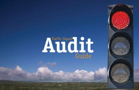 Audit Traffic Signal Guide  About