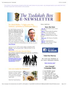 The Tzedakah Box April E-Newsletter[removed]:59 AM The content in this preview is based on the last saved version of your email - any changes made to your email that have not been saved will not be shown in this previ