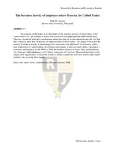 Research in Business and Economics Journal  The business density of employer micro firms in the United States Falih M. Alsaaty Bowie State University, Ma Maryland