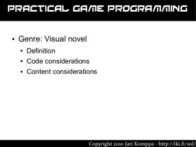 Practical Game Programming ● Genre: Visual novel ●