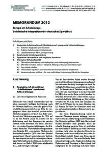 ADRESSE Postfach[removed], 28334 Bremen TEL[removed]FAX[removed]E-MAIL [removed] INTERNET www.alternative-wirtschaftspolitik.de BANKVERBINDUNG Postbank Hamburg, Bankleitzahl[removed], Konto[removed]