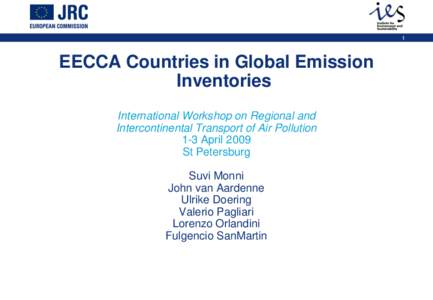 1  EECCA Countries in Global Emission Inventories International Workshop on Regional and Intercontinental Transport of Air Pollution