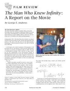 FILM REVIEW  The Man Who Knew Inﬁnity : A Report on the Movie by George E. Andrews