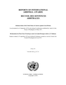 Political history of Canada / Treaty of Washington / Alabama Claims / Neutrality / Tribunal / Arbitration / Majesty / Law / United Kingdom–United States relations / Legal terms