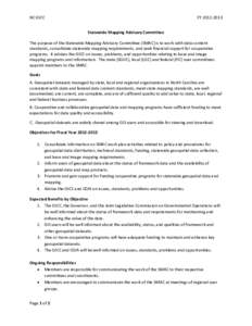 NC GICC  FY[removed]Statewide Mapping Advisory Committee  The purpose of the Statewide Mapping Advisory Committee (SMAC) is to work with data content