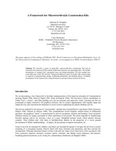 A Framework for Microworld-style Construction Kits Adrienne H. Slaughter Stanford University c/o 310 W. Michigan Avenue Clinton, MI[removed]USA +[removed]