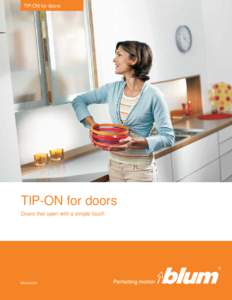 TIP-ON for doors  TIP-ON for doors Doors that open with a simple touch  blum.com