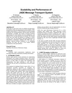 Scalability and Performance of JADE Message Transport System E.Cortese F.Quarta