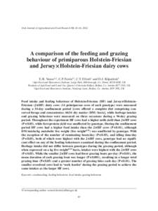 Irish Journal of Agricultural and Food Research 51: 45–61, 2012  A comparison of the feeding and grazing behaviour of primiparous Holstein-Friesian and Jersey × Holstein-Friesian dairy cows E.R. Vance1,2, C.P. Ferris1