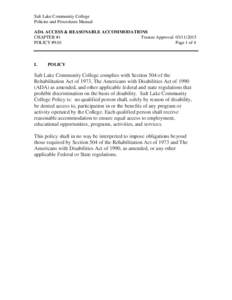 Salt Lake Community College Policies and Procedures Manual ADA ACCESS & REASONABLE ACCOMMODATIONS CHAPTER #1 Trustee Approval: [removed]POLICY #9.01