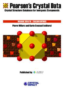 RELEASE[removed] · 258,500 ENTRIES  Pierre Villars and Karin Cenzual (editors) Published by