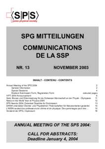 SPG MITTEILUNGEN COMMUNICATIONS DE LA SSP NR. 13  NOVEMBER 2003