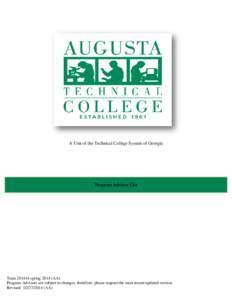 A Unit of the Technical College System of Georgia  Program Advisor List Term[removed]spring[removed]AA) Program Advisors are subject to changes, therefore, please request the most recent updated version.