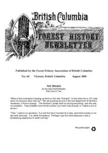 Published by the Forest History Association of British Columbia No. 60