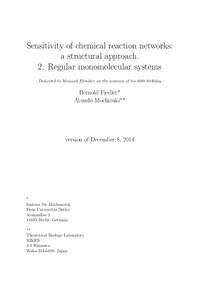 Sensitivity of chemical reaction networks: a structural approach. 2. Regular monomolecular systems – Dedicated to Messoud Efendiev on the occasion of his 60th birthday –  Bernold Fiedler*