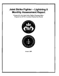 Joint Strike Fighter - Lightning II   Monthly Assessment Report Prepared for the Joint Strike Fighter Program Office