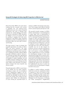 Nonprofit Strategies for Returning REO Properties to Effective Use1 by Daniel Fleischman Real-estate-owned (REO) and vacant homes resulting from the economic crisis continue to destabilize low- and moderate-income