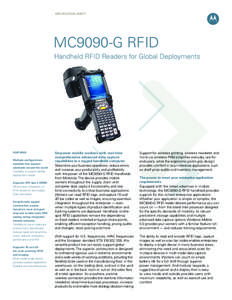 SPECIFICATION Sheet  MC9090-G RFID Handheld RFID Readers for Global Deployments  FEATURES