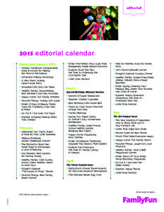 editorialeditorial calendar December/January 2015 +H  oliday Handbook: Indispensible