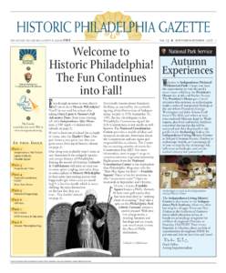 HISTORIC PHILADELPHIA GAZETTE no. 25 ✯ september-october[removed]the historic philadelphia gazette is always FREE  National Park Service