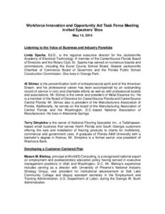 Workforce Investment Act / University of Florida / Jacksonville /  Florida / National Association of Manufacturers / Central Florida / Geography of Florida / Florida / 105th United States Congress