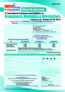 Biosimilars[removed]Offline Registration 3rd International Conference and Exhibition on  Biowaivers, Biologics & Biosimilars