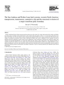 Geography of California / California / Structural geology / Walker Lane / Fault / Transform fault / Transtension / Transpression / San Jacinto Fault Zone / Elsinore Fault Zone / Furnace Creek Fault Zone / Strike-slip tectonics