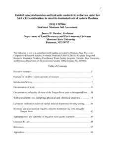 1  Rainfall induced dispersion and hydraulic conductivity reduction under low SAR x EC combinations in smectite-dominated soils of eastern Montana DEQ # [removed]Southeast Montana Soil Assessment