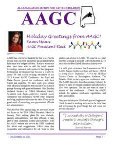 ALABAMA ASSOCIATION FOR GIFTED CHILDREN  AAGC Holiday Greetings from AAGC! Karen Mann