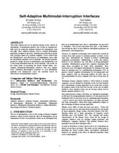 Self-Adaptive Multimodal-Interruption Interfaces Ernesto Arroyo Ted Selker  MIT Media Lab