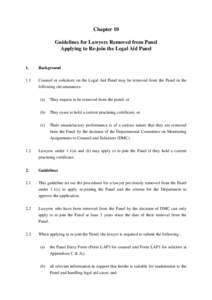 Chapter 10 Guidelines for Lawyers Removed from Panel Applying to Re-join the Legal Aid Panel 1.