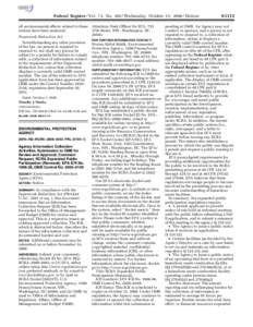 Federal Register / Vol. 73, No[removed]Wednesday, October 15, [removed]Notices all environmental effects related to these actions have been analyzed. Paperwork Reduction Act Notwithstanding any other provision of the law, n