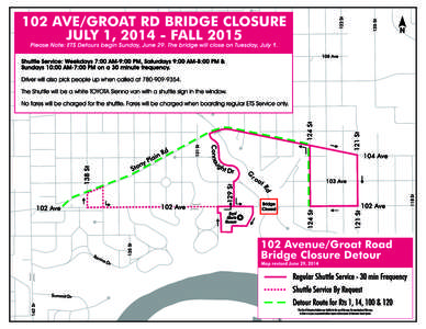 ETS[removed]Ave/Groat Road Bridge Closure - Shuttle Map