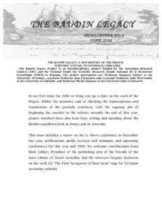 THE BAUDIN LEGACY NEW SL ETTER N O.4 JUN E 2008 THE BAUDIN LEGACY: A NEW HISTORY OF THE FRENCH SCIENTIFIC VOYAGE TO AUSTRALIA[removed])