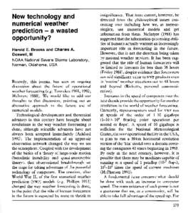 New technology and  numerical weather prediction - a wasted opportunity? Harold E. Brooks and Charles A.