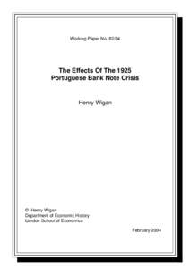 Working Paper NoThe Effects Of The 1925 Portuguese Bank Note Crisis  Henry Wigan