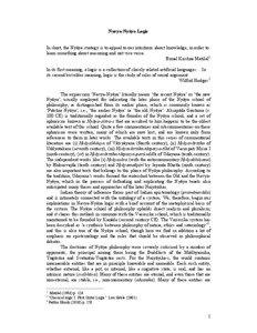 Navya-Nyāya Logic In short, the Nyāya strategy is to appeal to our intuitions about knowledge, in order to learn something about reasoning and not vice versa.