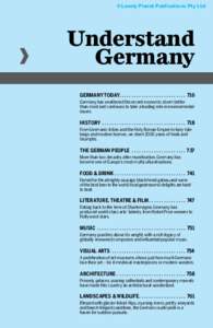©Lonely Planet Publications Pty Ltd  Understand Germany GERMANY TODAY. . . . . . . . . . . . . . . . . . . . . . . . . . . . 716 Germany has weathered the recent economic storm better