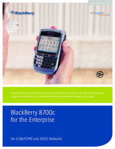 BlackBerry 8700c Wireless Handheld™  Uncompromising email, browsing and phone performance in an all-in-one device that elegantly