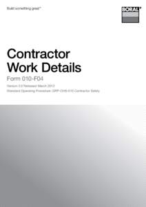 Build something great™  Contractor Work Details Form 010-F04